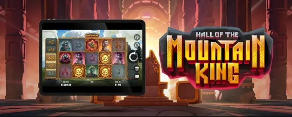 Hall of the Mountain King - Slot game to discover the secret treasure of the Mountain God