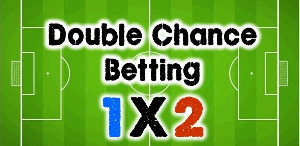 Double Chance Betting: The Safe Bet Strategy in Football Wagers
