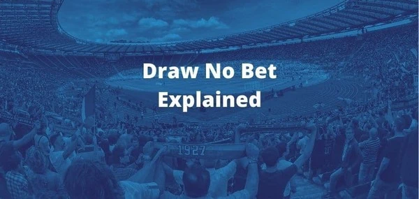 What is Draw No Bet and How to Apply It at 188BET in the Euro 2024 Tournament